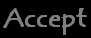 I accept